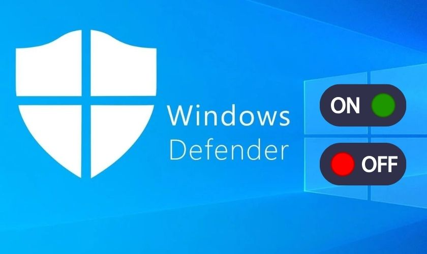 Cách tắt window defender win 10 nhanh chóng chỉ với vài thao tác đơn giản